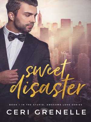 cover image of Sweet Disaster